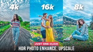 16K Photo Enhance in Just 1 Click: Transform Your Images Like a Pro